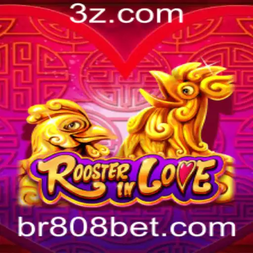 RoosterInLove: O Jogo Que Está Revolucionando as Apostas de 808 Bet